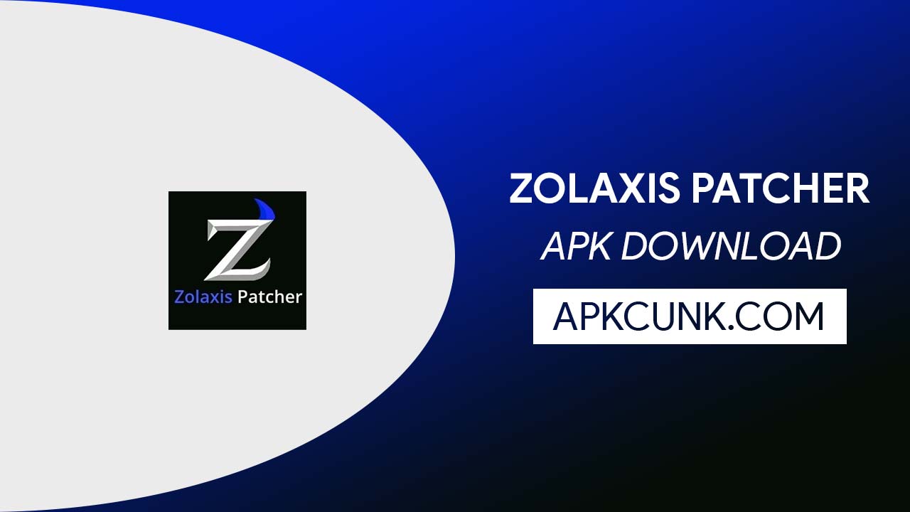 Zolaxis Patcher APK