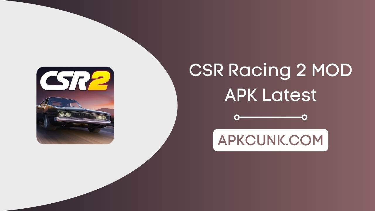 CSR Racing 2 MOD APK