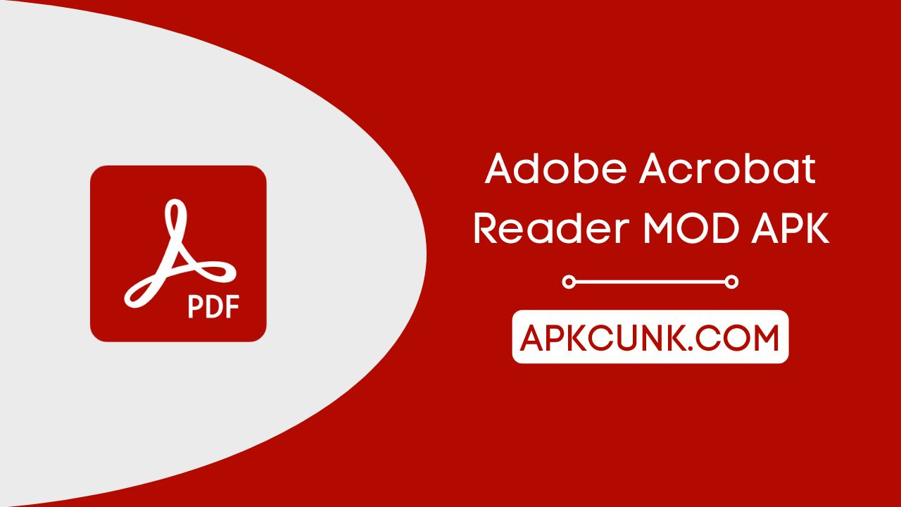 Adobe Acrobat Reader MOD APK