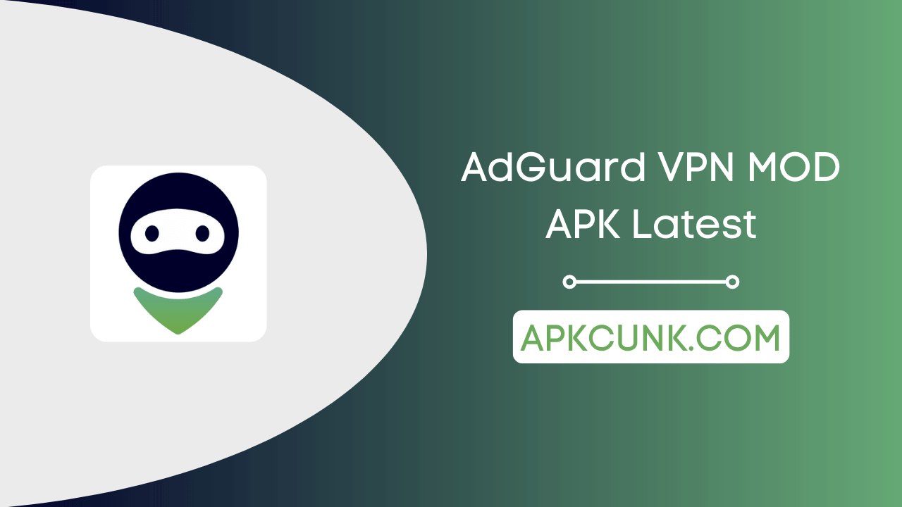 AdGuard VPN MOD APK