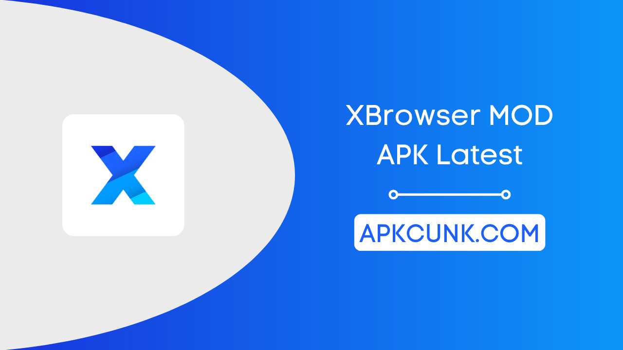 XBrowser MOD APK