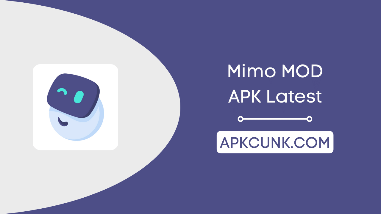 Mimo MOD APK