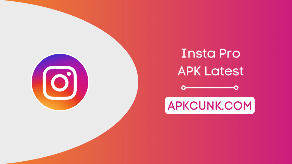 Insta Pro APK